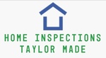 Home Inspections Taylor Made